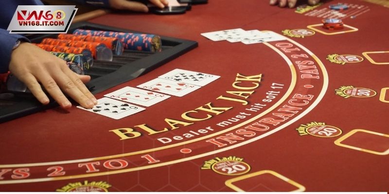 Blackjack VN168 - Bật Mí Bí Kíp Húp Trọn Thưởng Lớn