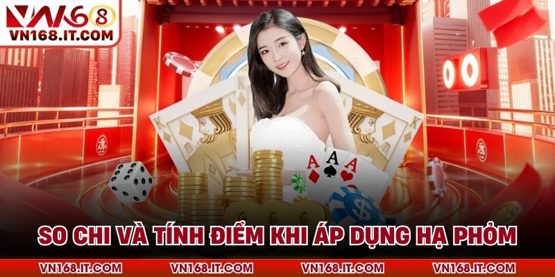 Hạ Phỏm Trong Mậu Binh Và Cách Vận Dụng Hiệu Quả - VN168 - Trang Chủ VN168.COM Uy Tín Chính Thức #1 Châu Á 2026